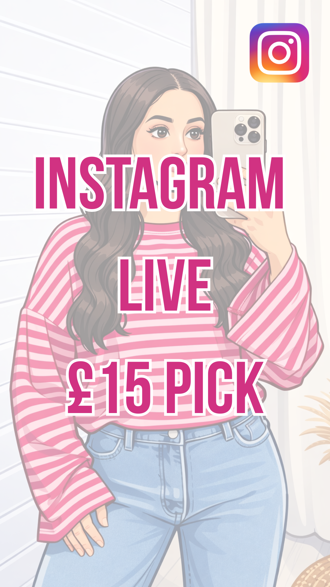 INSTAGRAM LIVE £15 PICK